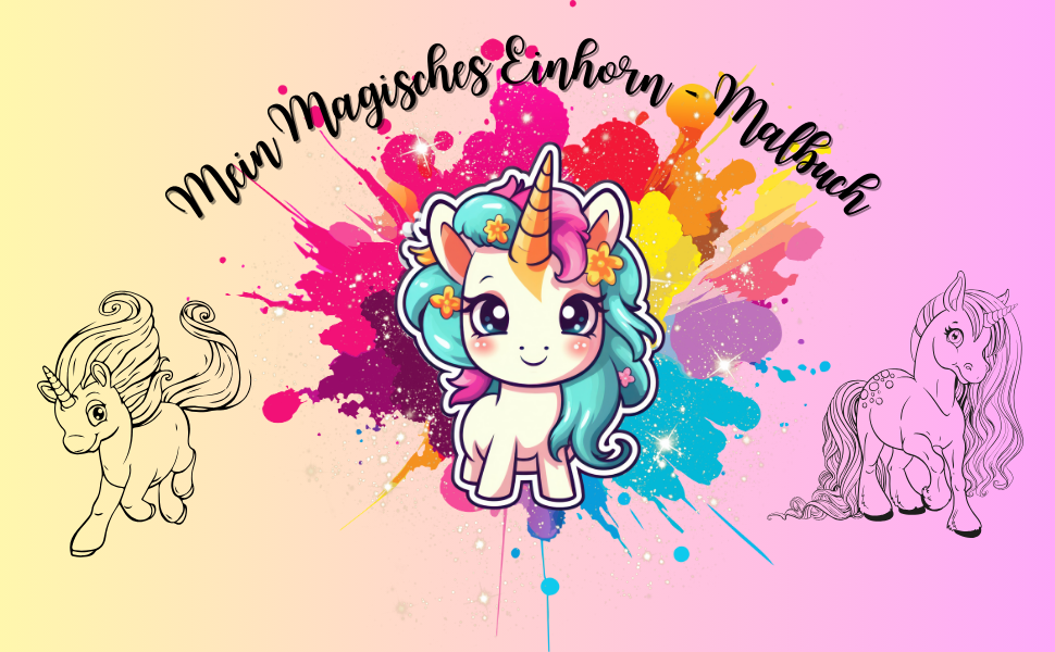 Mein Magisches Einhorn Malbuch