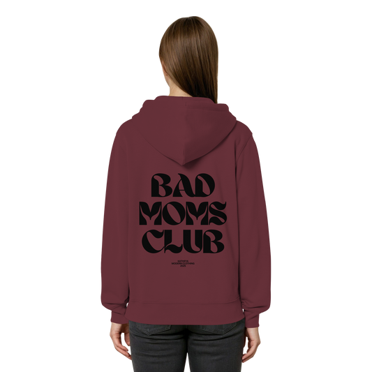 Bad Moms Club - Organic Relaxed Zipper