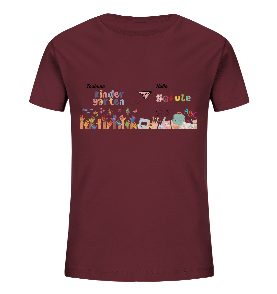 Schulanfang-Tschüss Kindergarten Hallo Schule - Kids Organic Shirt