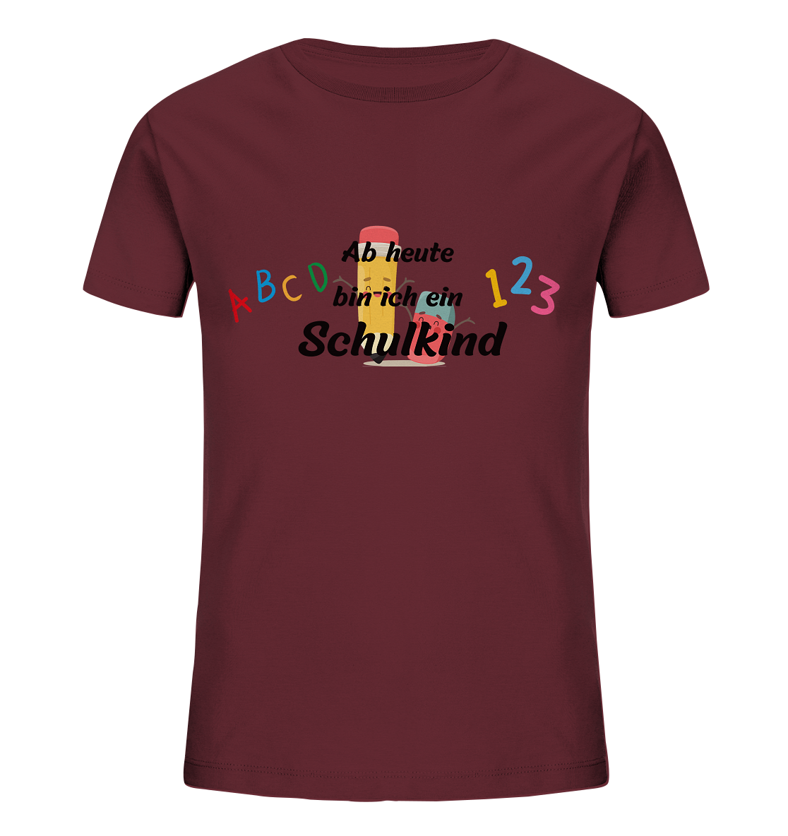Schulanfang-Ab heute bin ich Schulkind - Kids Organic Shirt