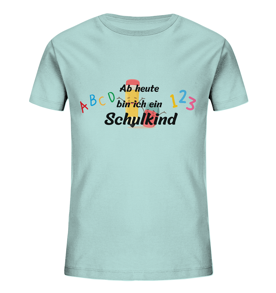 Schulanfang-Ab heute bin ich Schulkind - Kids Organic Shirt