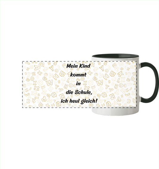 Schulanfang-ich heul gleich - Panorama Tasse zweifarbig
