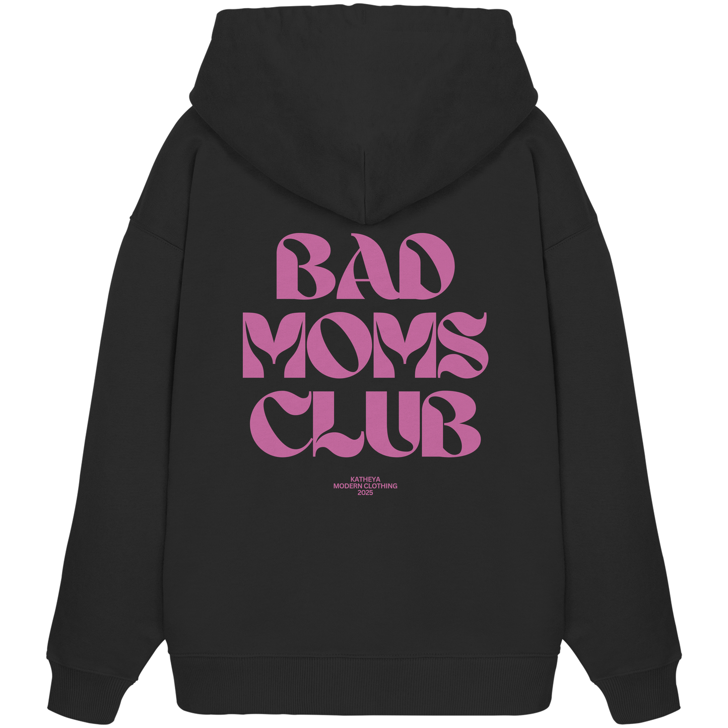 Bad Moms Club Dunkel Rosa - Organic Oversize Hoodie