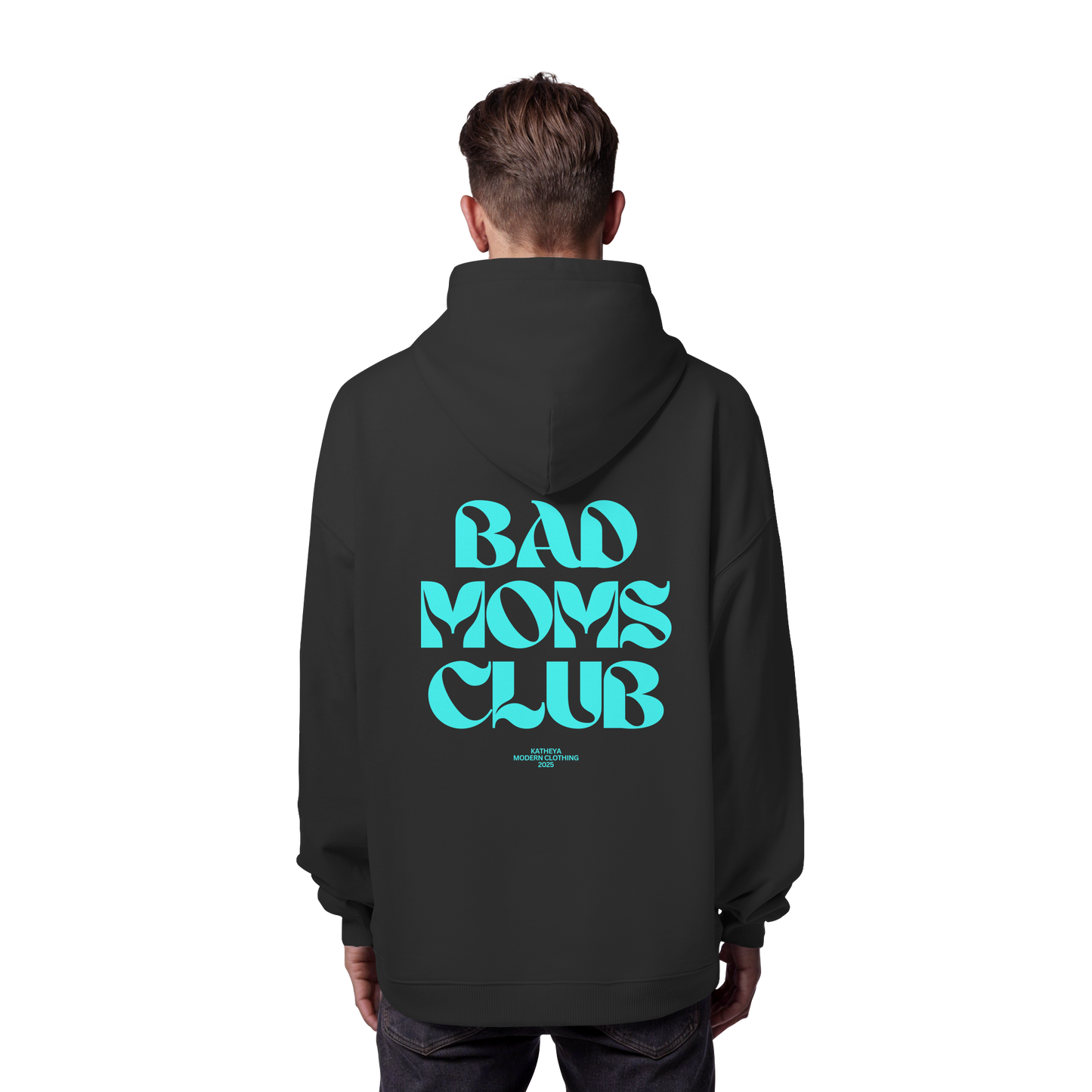 Bad Moms Club Pullover - Organic Oversize Hoodie