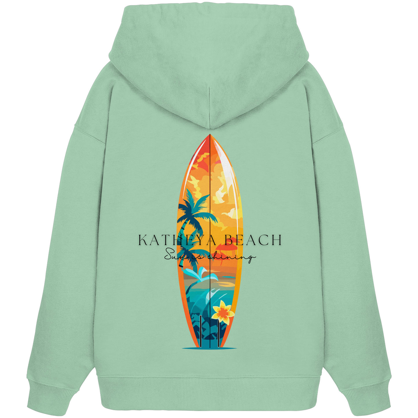KATHEYA BEACH-Sun is shining - Organic Oversize Hoodie
