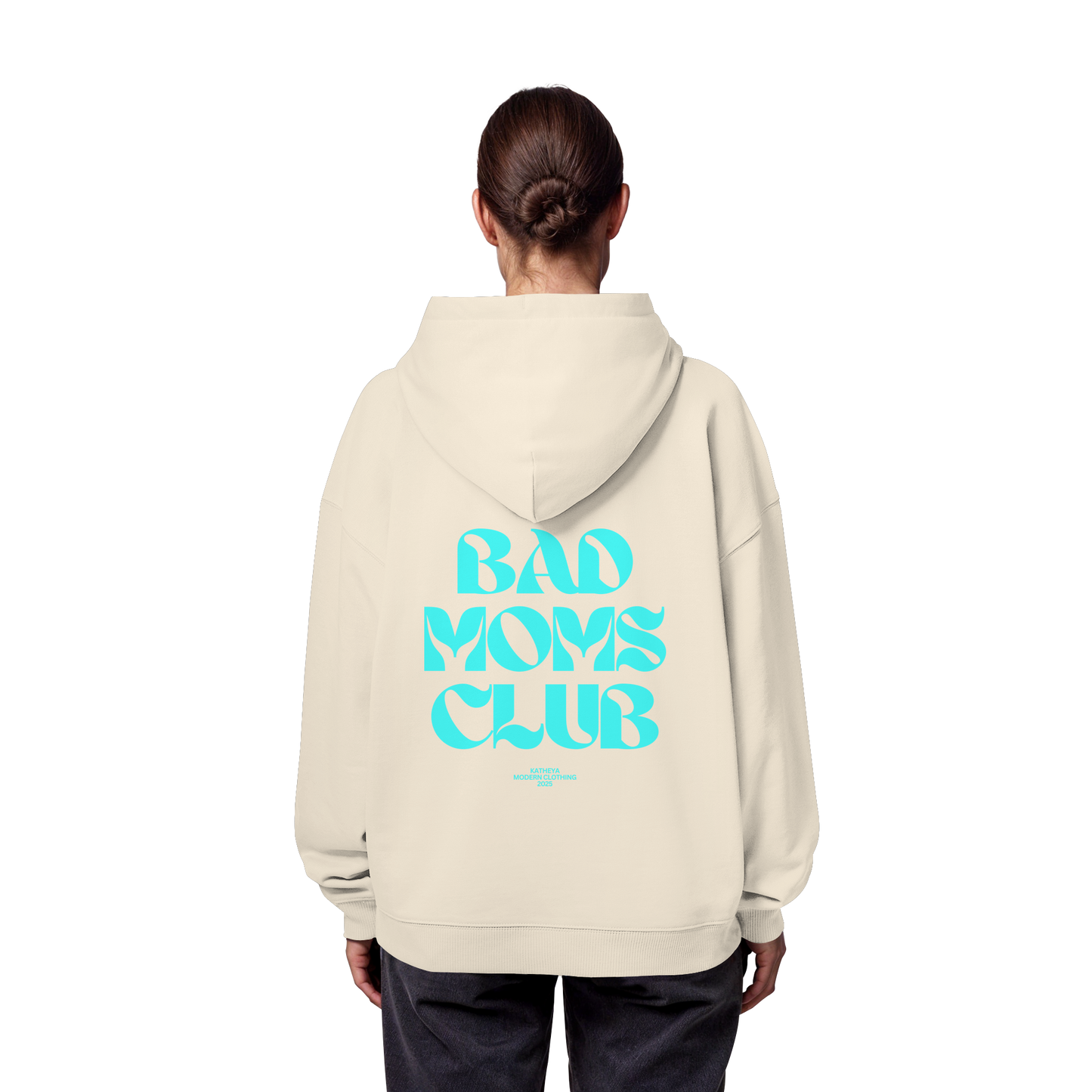 Bad Moms Club Pullover - Organic Oversize Hoodie