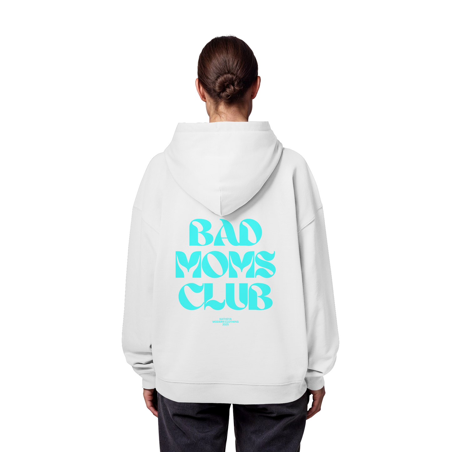 Bad Moms Club Pullover - Organic Oversize Hoodie