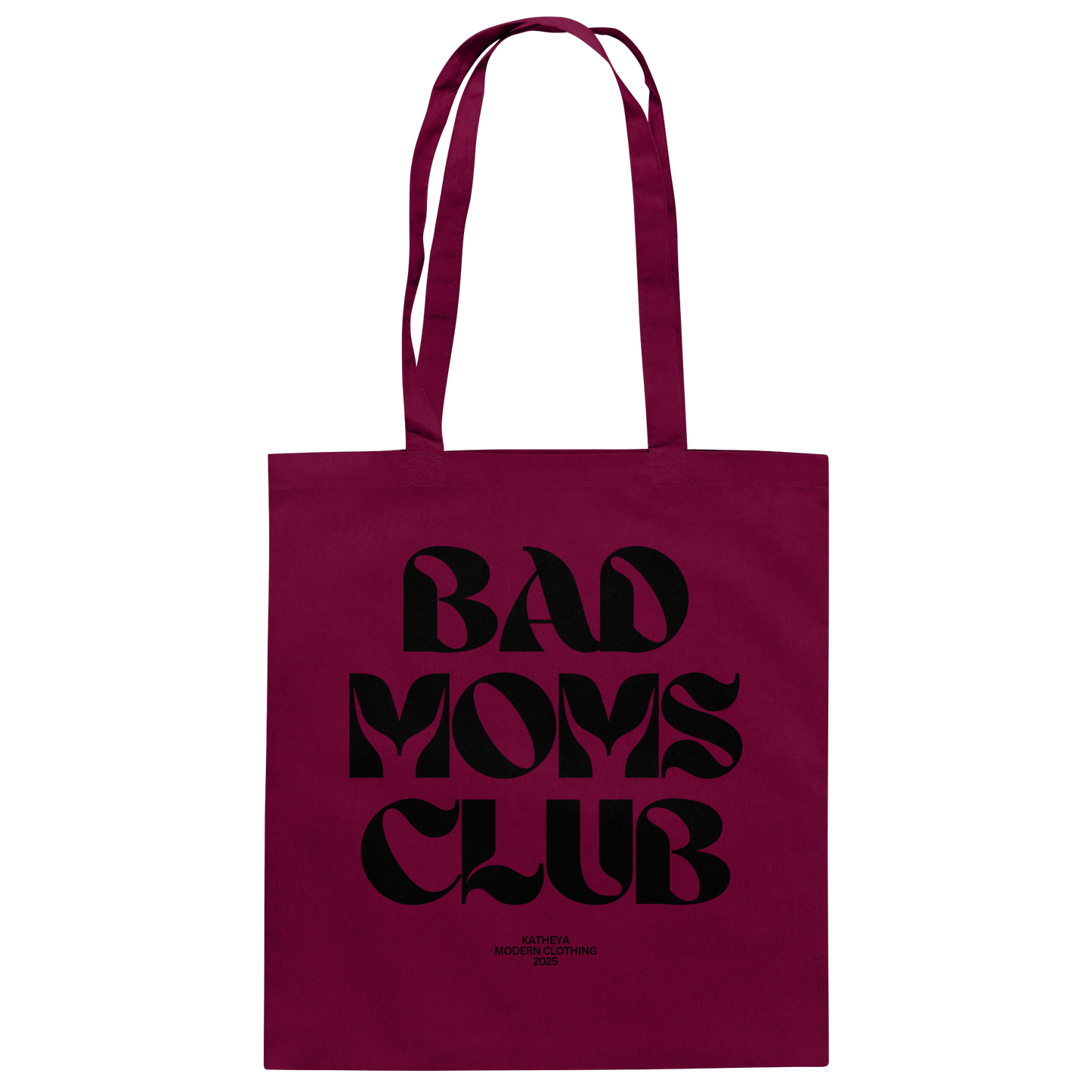 Bad Moms Club - Baumwolltasche