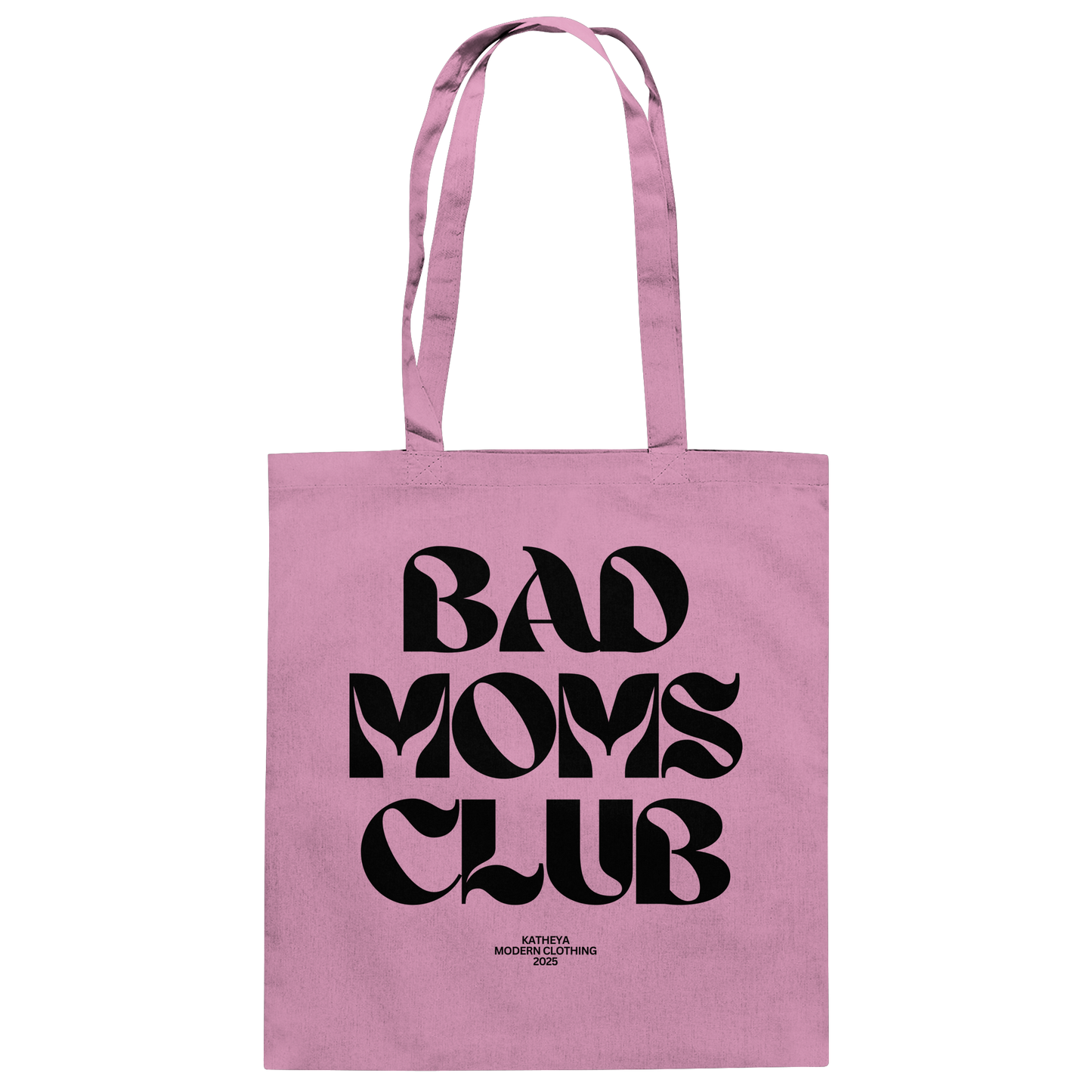 Bad Moms Club - Baumwolltasche
