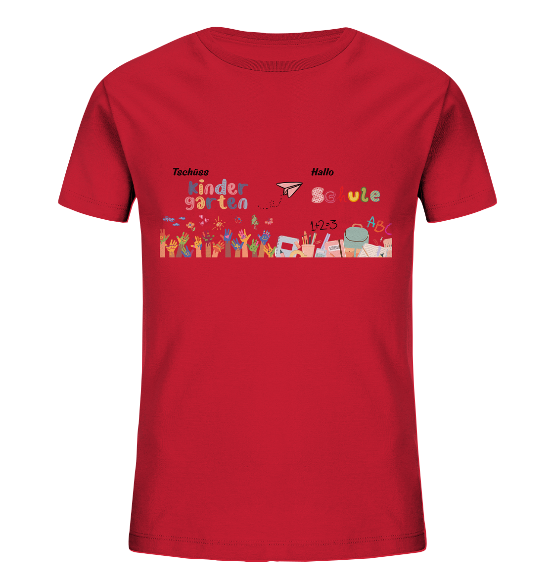 Schulanfang-Tschüss Kindergarten Hallo Schule - Kids Organic Shirt