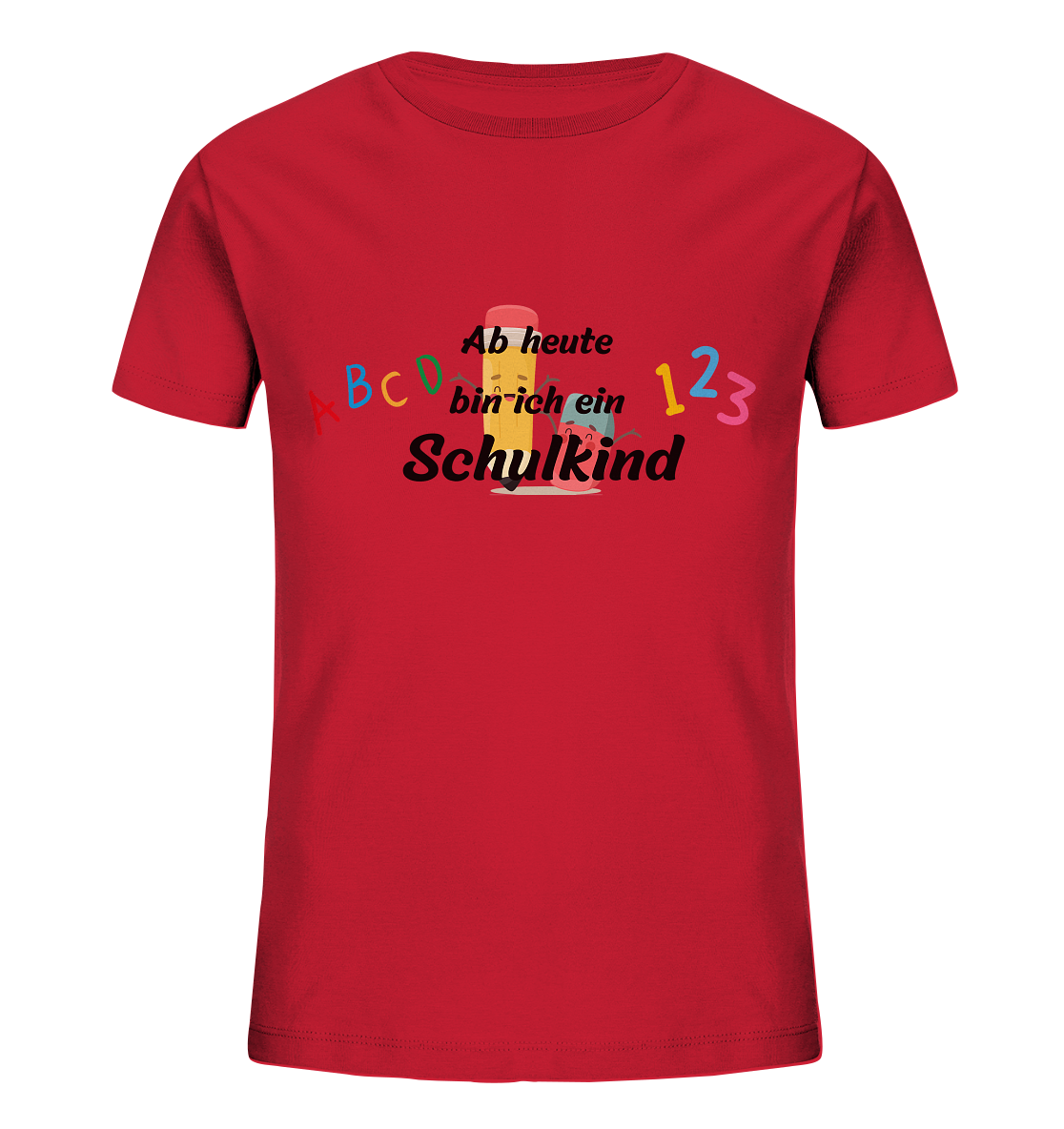 Schulanfang-Ab heute bin ich Schulkind - Kids Organic Shirt