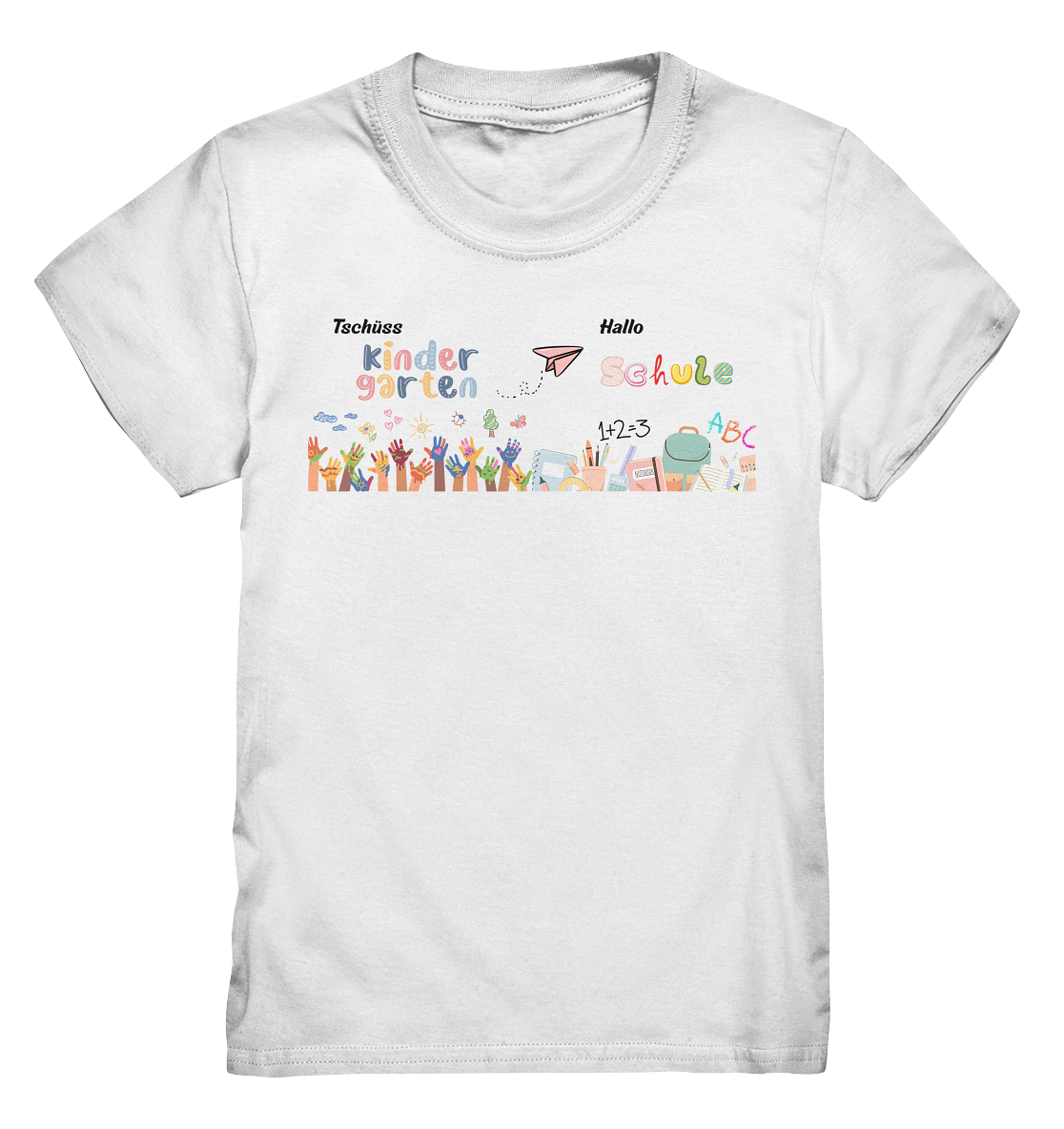 Schulanfang-Tschüss Kindergarten Hallo Schule - Kids Premium Shirt