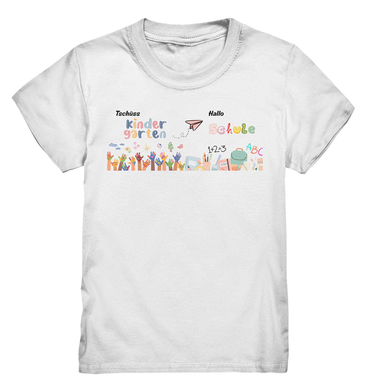 Schulanfang-Tschüss Kindergarten Hallo Schule - Kids Premium Shirt