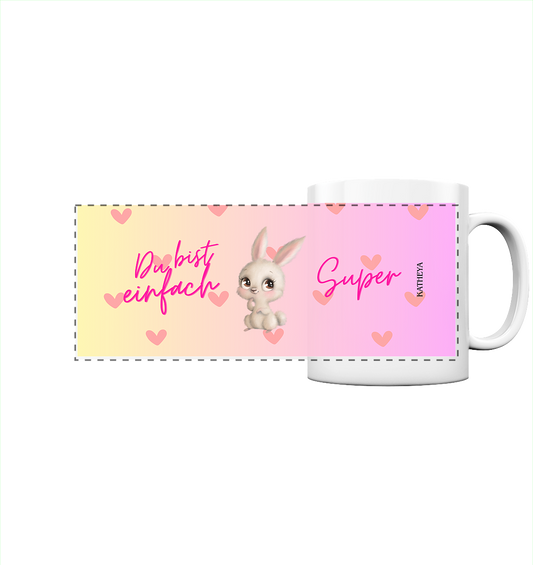 Hasi-Du bist einfach Super - Panorama Tasse