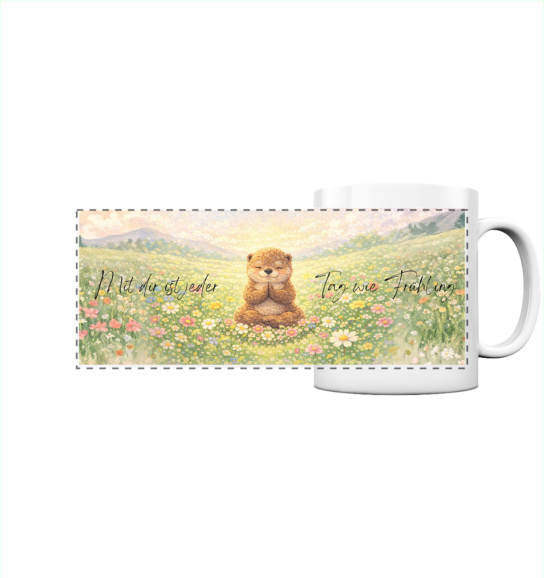Mit dir ist jeder Tag wie Frühling - Panorama Tasse