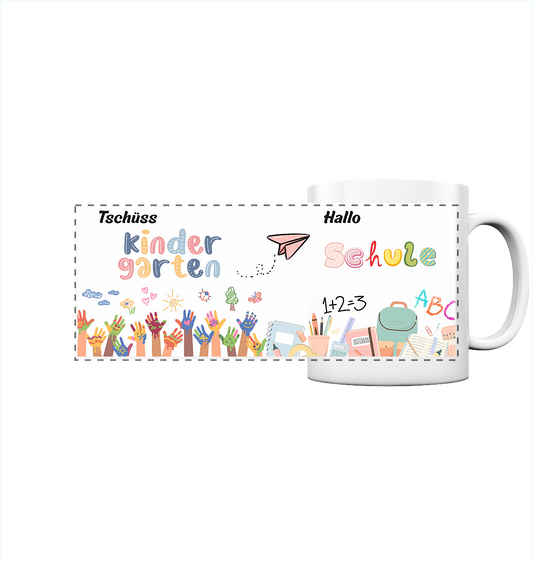 Schulanfang-Tschüß Kindergarten, hallo Schule - Panorama Tasse