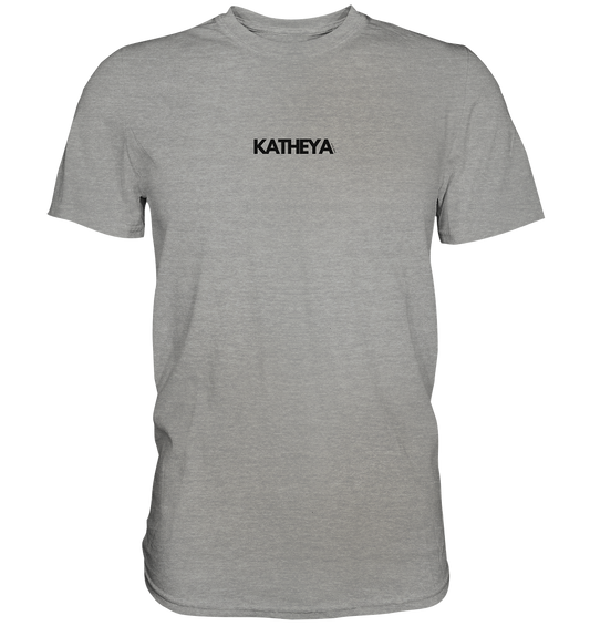 KATHEYA- Wir gegen den Rest - Premium Shirt
